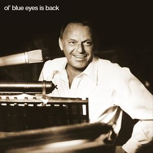 UPC 0602527200002 Frank Sinatra フランクシナトラ / Ol Blue Eyes Is Back 輸入盤 CD・DVD 画像