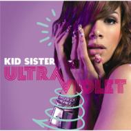 UPC 0602527207100 Kid Sister キッドシスター / Ultraviolet 輸入盤 CD・DVD 画像