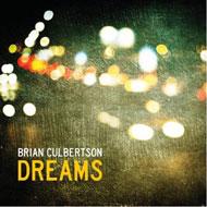 UPC 0602537024223 Brian Culbertson ブライアンカルバートン / Dreams 輸入盤 CD・DVD 画像