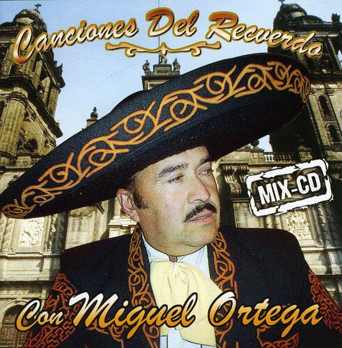 UPC 0603993456726 Canciones Del Recuerdo MiguelOrtega CD・DVD 画像
