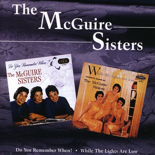 UPC 0604988060126 Do You Remember When / While Lights Are Low / McGuire Sisters CD・DVD 画像