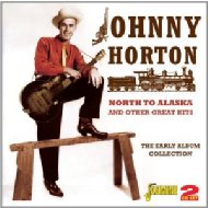 UPC 0604988362626 Johnny Horton / North To Alaska And Other Great Hits The Early Album Collection 輸入盤 CD・DVD 画像