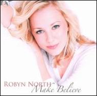 UPC 0605288140624 Make Believe / Robyn North CD・DVD 画像
