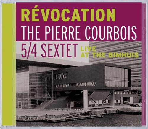 UPC 0608917536928 Revocation(live at the Bimhuis)(The Pierre Courbois 5/4 sextet/Challenge) / The Pierre Courbois 5/4 sextet CD・DVD 画像