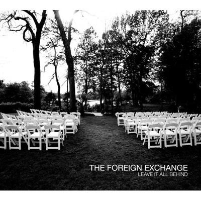 UPC 0616892981527 The Foreign Exchange フォーリンエクスチェンジ / Leave It All Behind 輸入盤 CD・DVD 画像
