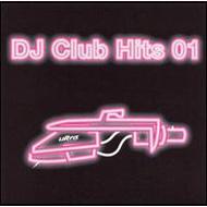 UPC 0617465151125 DJ Club Hits 01 / Various Artists CD・DVD 画像