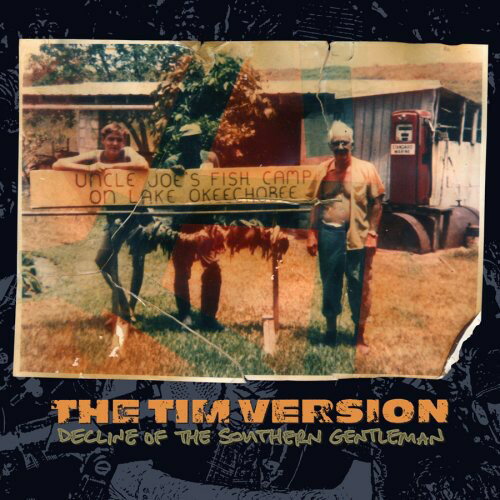 UPC 0633757023420 Decline of the Southern Gentleman TheTimVersion CD・DVD 画像