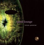 UPC 0633913994823 Spiral Lounge -Future Paradise- / Massa Takemoto CD・DVD 画像