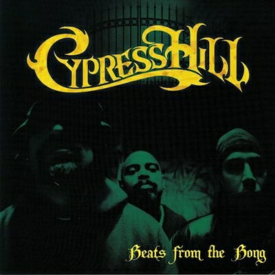 UPC 0634438983590 Cypress Hill サイプレスヒル / Beats From The Bong CD・DVD 画像