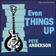 UPC 0634457537323 Even Things Up / Little Dog Records / Pete Anderson CD・DVD 画像