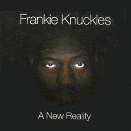 UPC 0634541200423 A New Reality / Frankie Knuckles CD・DVD 画像
