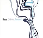 UPC 0657036111622 Bebel Gilberto: Remixed / Bebel Gilberto CD・DVD 画像