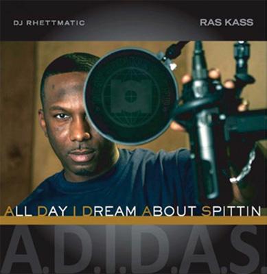 UPC 0659123009621 Ras Kass / A.d.i.d.a.s. All Day I Dream About Spittin 輸入盤 CD・DVD 画像