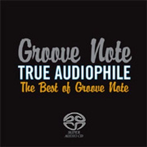 UPC 0660318103635 True Audiophile： Best of Groove Note CD・DVD 画像