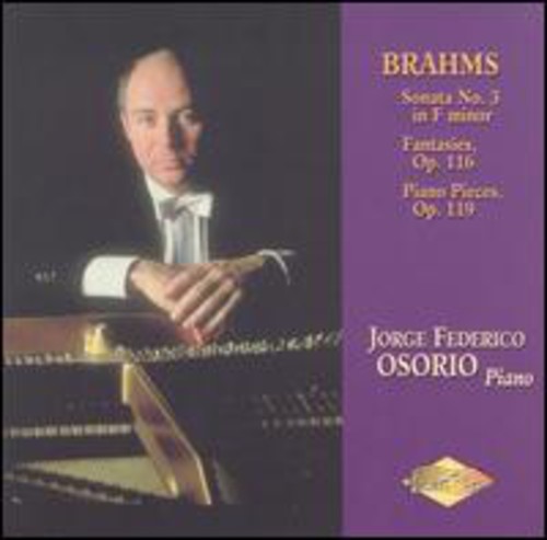 UPC 0661853000526 Piano Music： Sonata 3 Fantasies Piano Pieces JohannesBrahms 作曲 ,JorgeFedericoOsorio Piano CD・DVD 画像