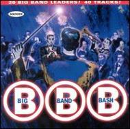 UPC 0673477413224 Big Band Bash / Various Artists CD・DVD 画像