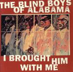 UPC 0700108700320 I Brought Him With Me / Five Blind Boys of Alabama CD・DVD 画像