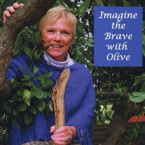 UPC 0700261258904 Imagine the Brave With Olive / CD Baby.Com-Indys / Olive Hackett-Shaughnessy CD・DVD 画像