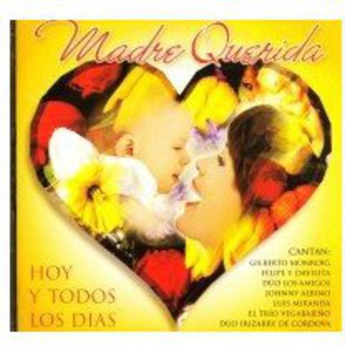 UPC 0700277218022 Madre Queridahoy Y Todos Los Dias / Various Artists CD・DVD 画像