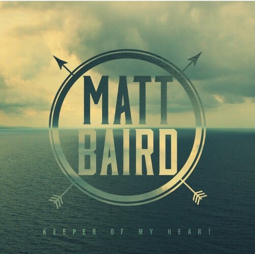 UPC 0705438080920 Matt Baird / Keeper Of My Heart 輸入盤 CD・DVD 画像