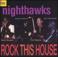 UPC 0710347109723 Rock This House / Nighthawks CD・DVD 画像