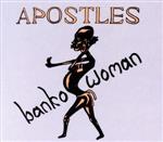 UPC 0710473191753 Apostles / Banko Woman 輸入盤 CD・DVD 画像