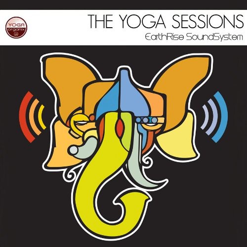 UPC 0717147001424 Yoga Sessions: Earthrise Soundsystem / White Swan / Earthrise Soundsystem CD・DVD 画像