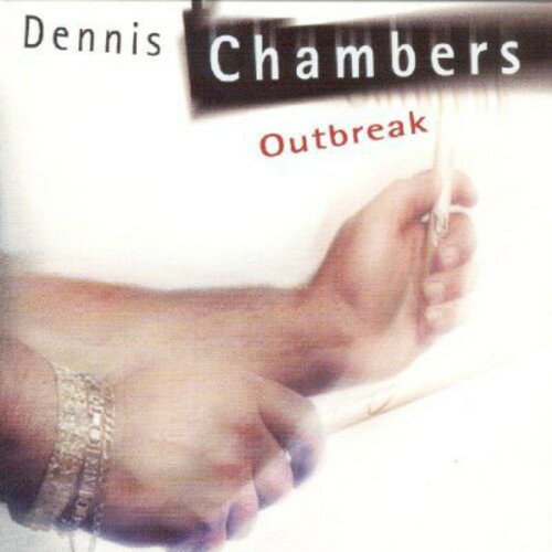 UPC 0718750368225 Outbreak / Dennis Chambers CD・DVD 画像