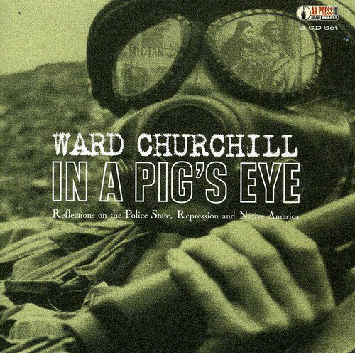 UPC 0721616028027 In a Pig’s Eye Ward Churchill CD・DVD 画像