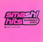 UPC 0724381052921 Smash Hits Summer 2001 CD・DVD 画像