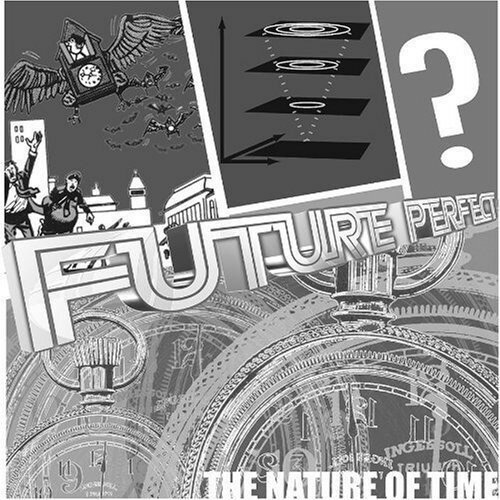 UPC 0726708655822 Future Perfect： Nature of Time CD・DVD 画像