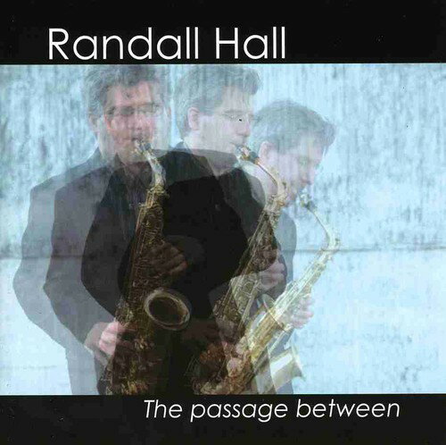 UPC 0726708671525 Passage Between / Randall Hall CD・DVD 画像