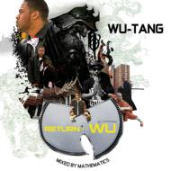 UPC 0730003002823 WU-TANG CLAN ウータンクラン / Return Of The Wu: Mixed By Mathematics 輸入盤 CD・DVD 画像