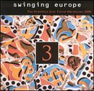 UPC 0730099946124 EUROPEAN JAZZ YOUTH ORCHESTRA: Swinging Europe 3 アルバム DCCD 9461 CD・DVD 画像