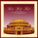 UPC 0731451477423 Live at Royal Albert Hall Wet Wet Wet CD・DVD 画像