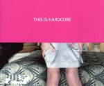 UPC 0731457223321 This Is Hardcore-2nd / Pulp CD・DVD 画像