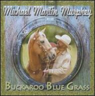 UPC 0732351104426 Michael Martin Murphey / Buckaroo Blue Grass 輸入盤 CD・DVD 画像