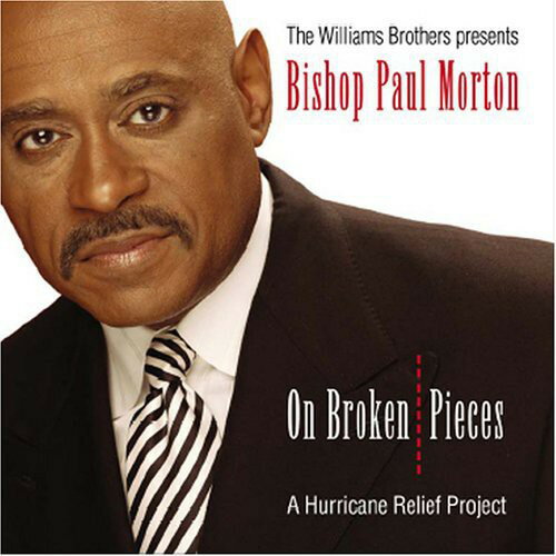 UPC 0732865165425 Williams Brothers Present: On Broken Pieces / Bishop Paul S Morton CD・DVD 画像