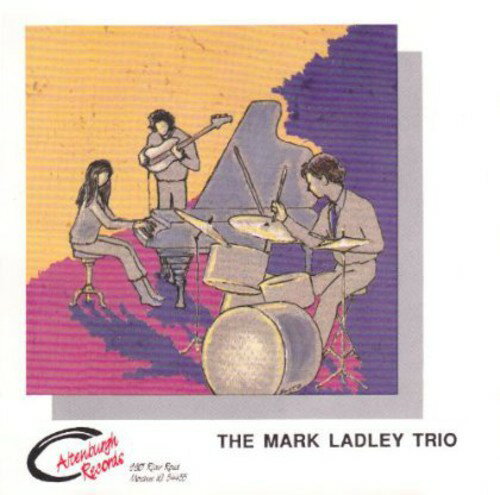 UPC 0736817000420 Mark Ladley Trio MarkTrioLadleyMarkLadley CD・DVD 画像