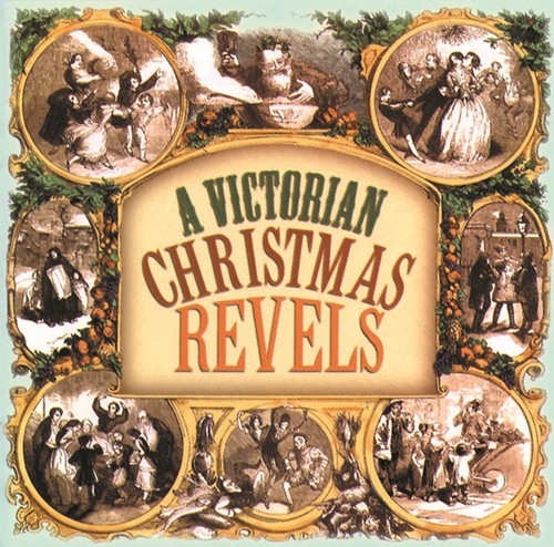 UPC 0738871200020 Victorian Christmas Revels Revels The CD・DVD 画像