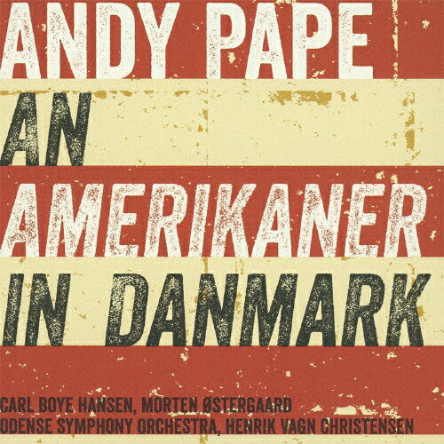 UPC 0747313156764 アンディ・ペイプ:デンマークのアメリカ人 アルバム 6220567 CD・DVD 画像