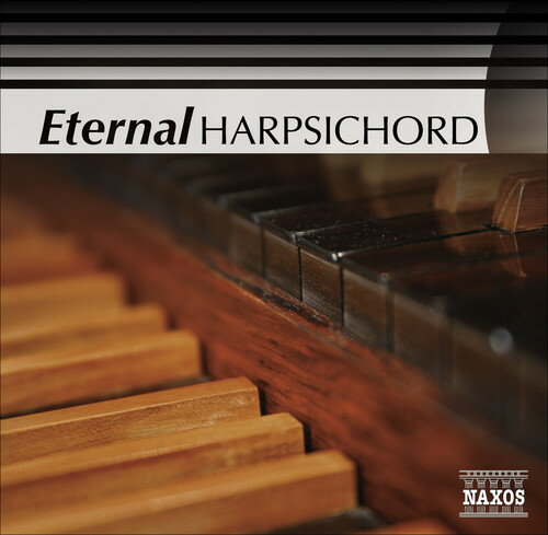 UPC 0747313218479 Eternal Harpsichord / Eternal Hpd CD・DVD 画像