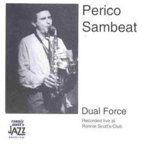 UPC 0751848653124 Dual Force / Perico Sambeat CD・DVD 画像