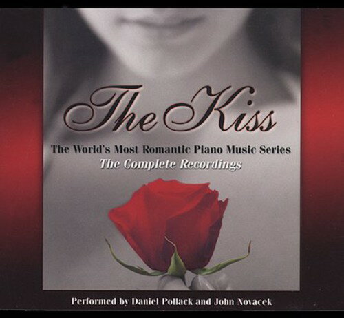 UPC 0754612301924 Kiss： World’s Most Romantic Music Series DanielPollack ,JohnNovacek CD・DVD 画像