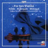 UPC 0761203715923 イザイ/ミヨー/オネゲル:2つのヴァイオリンのためのソナタ 他 アルバム 777159-2 CD・DVD 画像