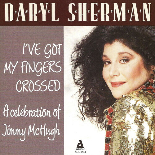 UPC 0762247226420 I’ve Got My Fingers Crossed a Celebration to Jimmy DarylSherman CD・DVD 画像
