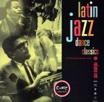 UPC 0780661500421 Latin Jazz Dance Classics Vol.1 輸入盤 CD・DVD 画像