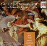 UPC 0782124925727 Gloria in Excelsis Deo / Virtuosi Saxoniae CD・DVD 画像