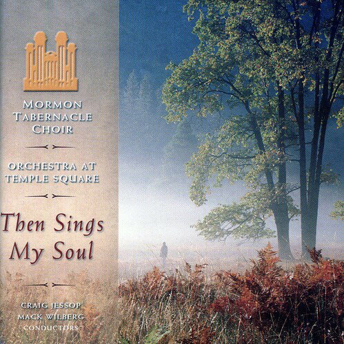 UPC 0783027003628 Then Sings My Soul MormonTabernacleChoir CD・DVD 画像