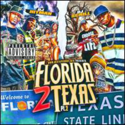 UPC 0783489781324 Florida 2 Texas Pt2 / 1 Stop / DJ Hitman CD・DVD 画像